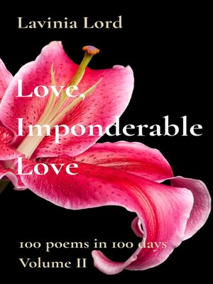 cover image of Love, Imponderable Love, Volume II